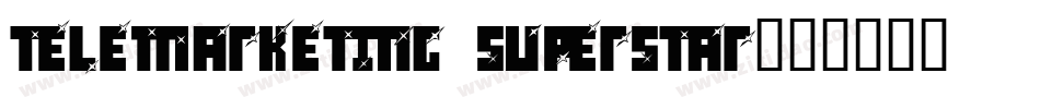 Telemarketing Superstar字体转换